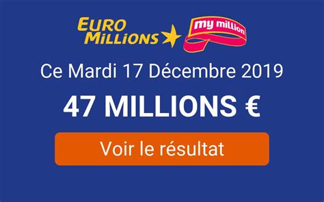 Le Résultat De L'euro Millions De Mardi - ᐅ • Résultat Euromillions My Million du mardi 17 décembre 2019