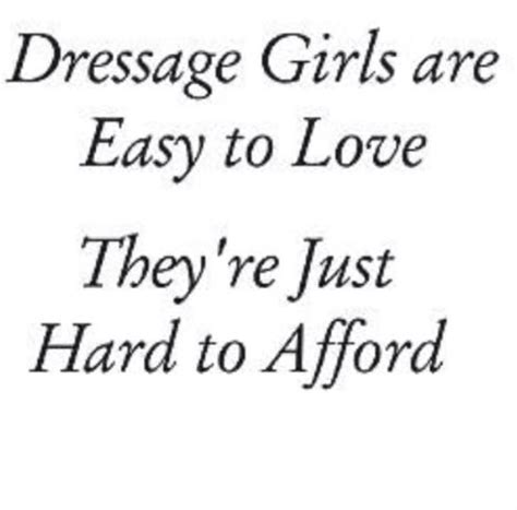 I was athletic and used to ride and do dressage. So true! #equestrian | Dressage, Dressage quotes, Horse quotes