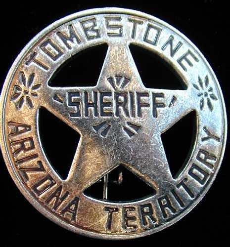 Pin By Tucson Treasure Hunter On Power ♂ Sheriff Badge Tombstone
