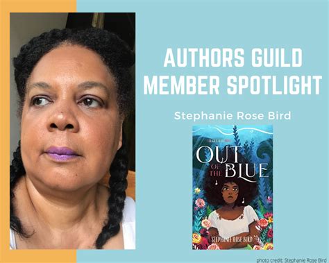 Member Spotlight Stephanie Rose Bird The Authors Guild