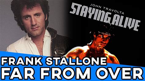 Frank Stallone Far From Over Staying Alive Soundtrack John