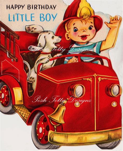 Happy first birthday baby boy! 1950s Happy Birthday Little Boy Fire Chief Vintage ...