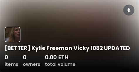 [better] kylie freeman vicky 1082 updated collection opensea