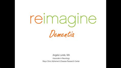 Reimagine Dementia Full Presentation - YouTube