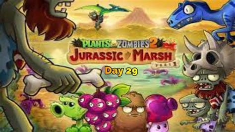 Plants Vs Zombies 2 Jurassic Marsh Day 29 Youtube
