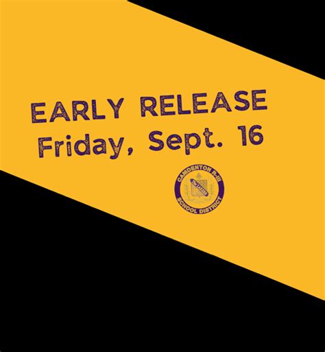Early Release Friday September 16 Dogwood Elementary