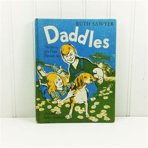 Daddles The Story Of A Plain Hound Dog By Ruth Sawyer 1964 Etsy