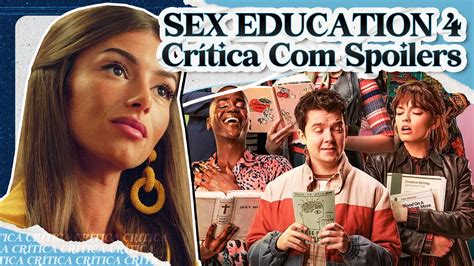 A Temporada Final De Sex Education Deixou A Desejar Crítica Com