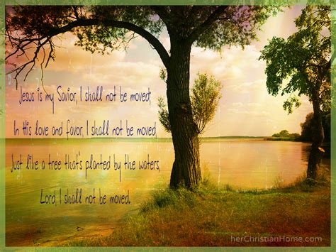 I Shall Not Be I Shall Not Be Moved Bible Tree Biblequotes