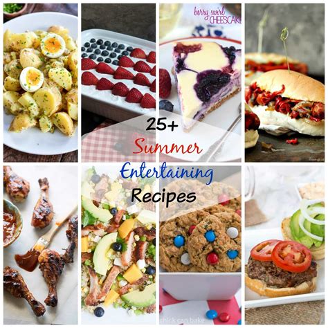 Summer Entertaining Recipes Dinners Dishes And Desserts