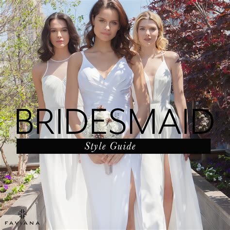 Bridesmaid Style Guide Bridesmaid Style Bridesmaid Destination