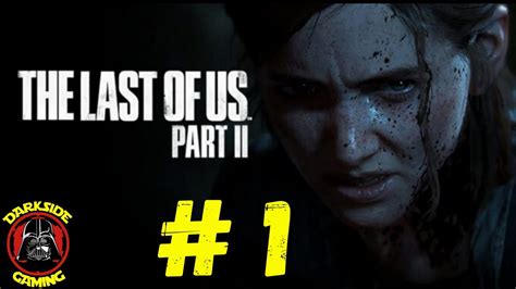 The Last Of Us™ Part Ii Walkthrough 1 Jackson Waking
