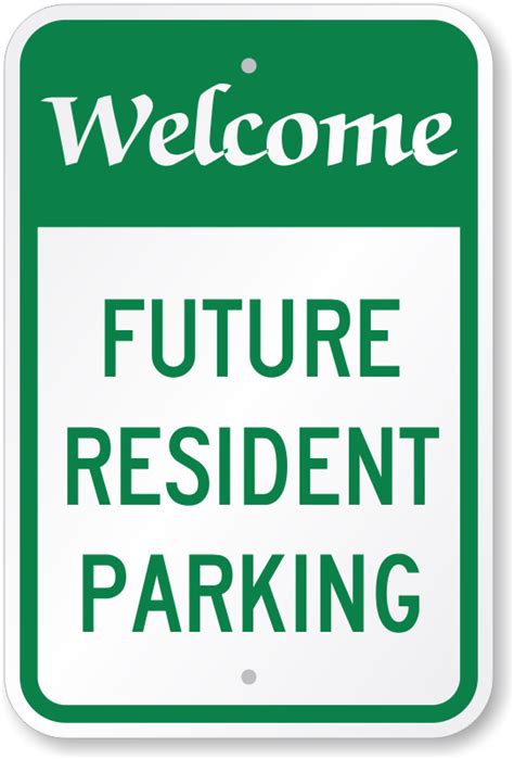 Future Resident Parking Sign Signaturesign