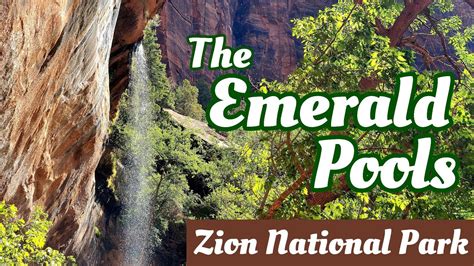 emerald pools trail in zion national park a canyon oasis youtube