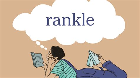 Word Of The Day Rankle The New York Times