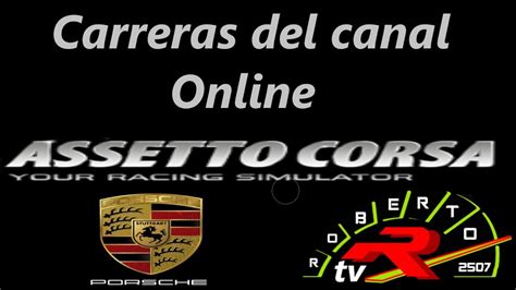ASSETTO CORSA CARRERA CON LOS PORSCHES GT4 EN NURBURGRING YouTube