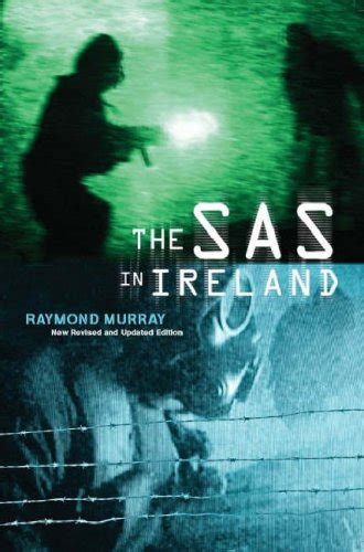 The Sas In Ireland By Raymond Murray Abebooks