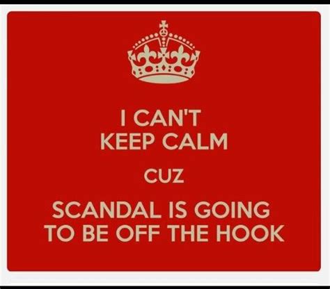Scandal So True Scandal Tv Shows Cant Keep Calm