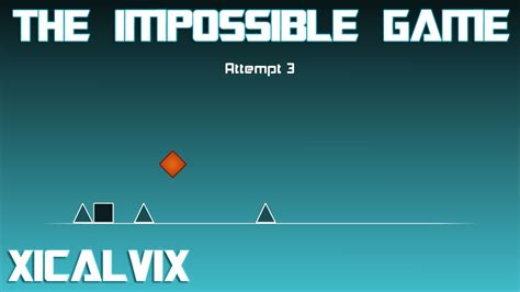 The Impossible Game Favorite Indie Games Xicalvix Youtube