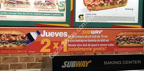 Promoción Subway 2x1 Jueves Compra Un Sub Refresco Y Llévate Otro