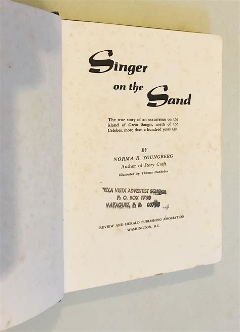 Singer On The Sand By Norma R Youngberg Very Good Hardcover 1964