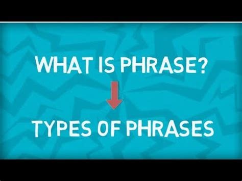 In truth, phrase is a very broad term that we often use as a name for sayings, quotes, or other parts of every day speech, but this article will discuss phrases as they work in grammar. Types of Phrases | Five Types | What is a Phrase ...