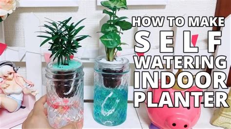 How To Make Your Own Self Watering Indoor Planter Youtube
