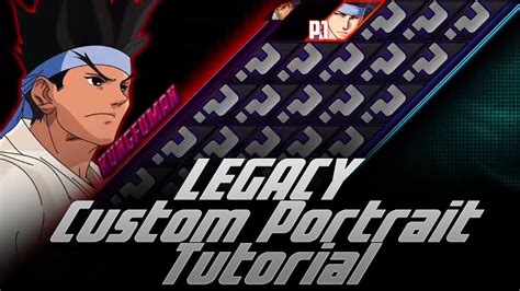 Mugen 11 Legacy Screenpack Custom Portrait Tutorial Youtube
