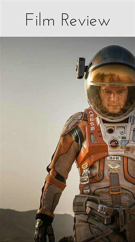 The Martian Film Review The Martian Matt Damon The Martian Film