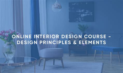Online Interior Design Course Design Principles And Elements Alpha