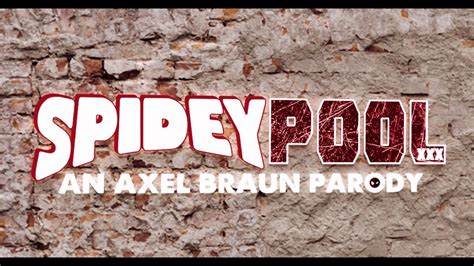 Spideypool Xxx An Axel Braun Parody Teaser Youtube