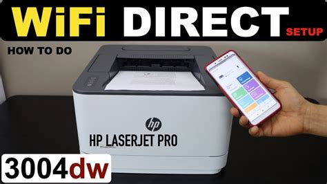 Hp Laserjet Pro 3004dw Printer Wifi Direct Setup Youtube