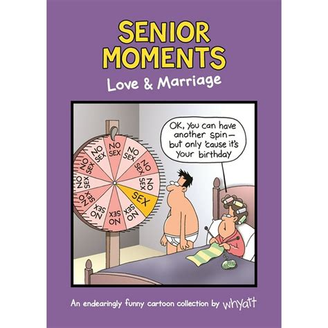 senior moments senior moments love and marriage hardcover