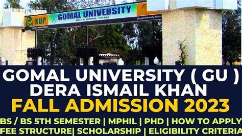 Gomal University Dera Ismail Khan Admissions Gomal University Gu
