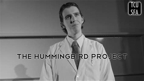 The Hummingbird Project 2011 Youtube