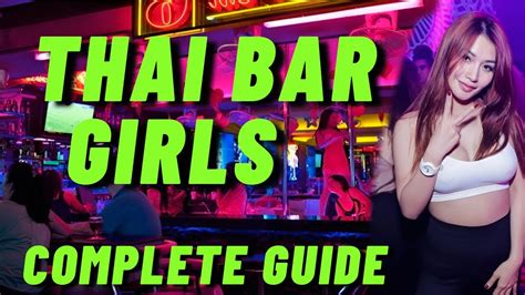 thai bar girls complete guide for 2023 prices thailand nightlife youtube