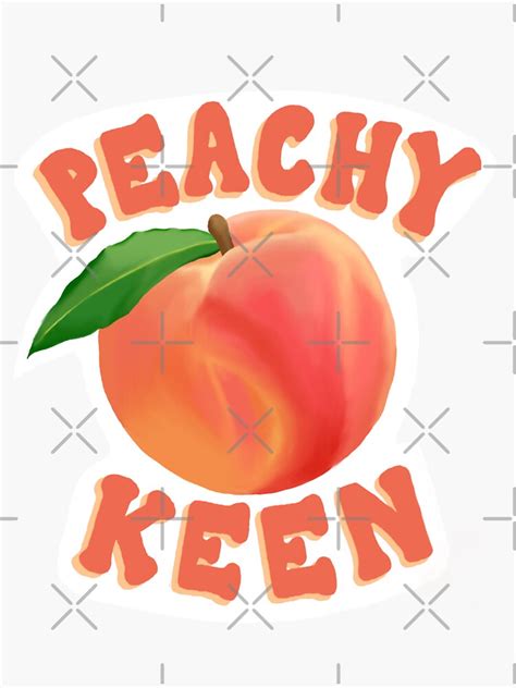 peachy keen sticker for sale by jsprechman redbubble