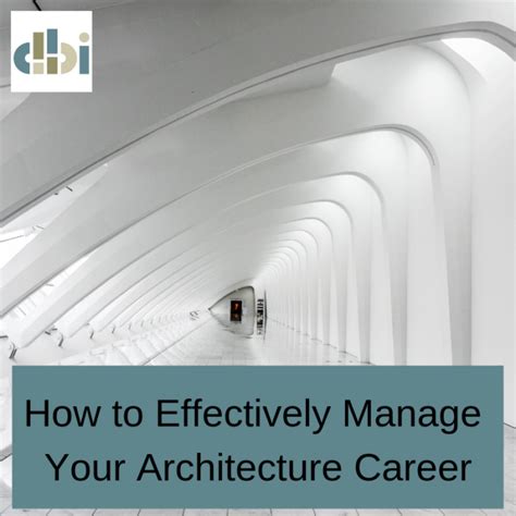 Tips To Effectively Manage Your Architecture Career