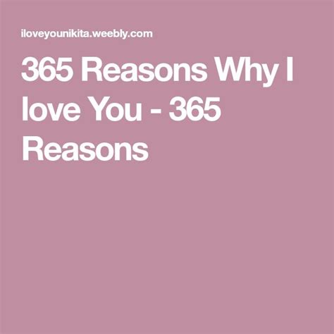 365 Reasons Why I Love You 365 Reasons Why I Love You Reasons Why