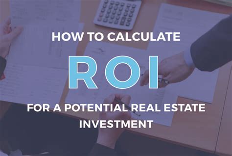 How To Calculate Roi For A Potential Real Estate Investment Excelsior Capital