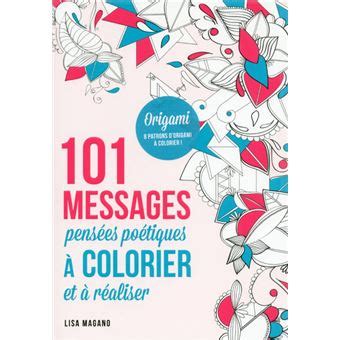 101 messages pensées poétiques à colorier et à réaliser broché