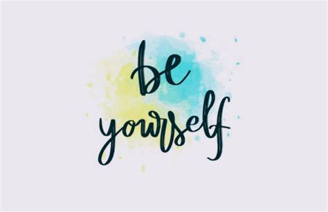 Be Yourself Everyone Else Is Taken — Steemit
