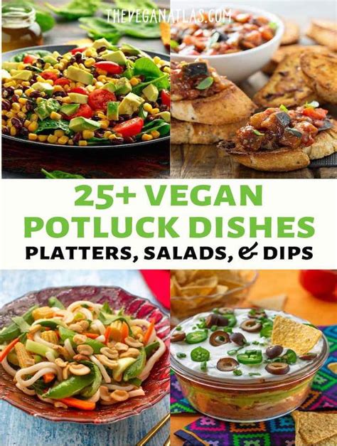 Vegan Potluck Dishes 25 Platters Hearty Salads And Delicious Dips