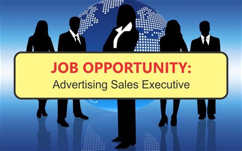 Job Opportunity Advertising Sales Executive News