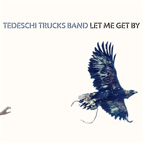 Tedeschi Trucks Band анонсировали альбом Let Me Get By
