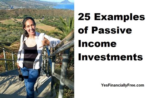 25 Examples Of Passive Income Investments Yes Financially Free