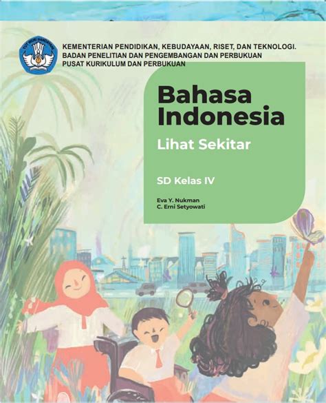Materi Bahasa Indonesia Sd Kelas 4 Kurikulum Merdeka Semester Ganjil