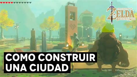 How To Build A Village In Zelda Breath Of The Wild Youtube