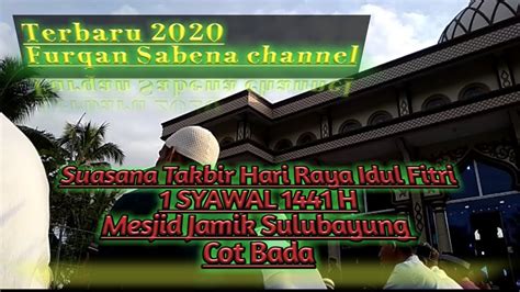 Ini adalah pendapat imam syafi'i dan ibnul mubarak. Terbaru 2020 Takbir Hari Raya Idul Fitri 1 Syawal 1441 H ...
