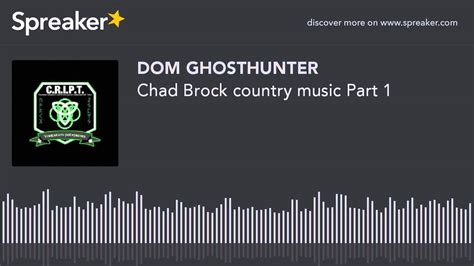 chad brock country music part 1 youtube